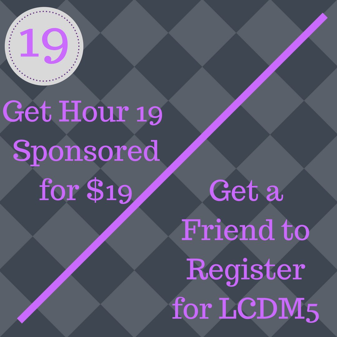 Luther_DM's tweet photo. Hour 19 challenge: get hour 19 sponsored for $19 or get a friend to register for LCDM 5 https://t.co/zi3b7V0852