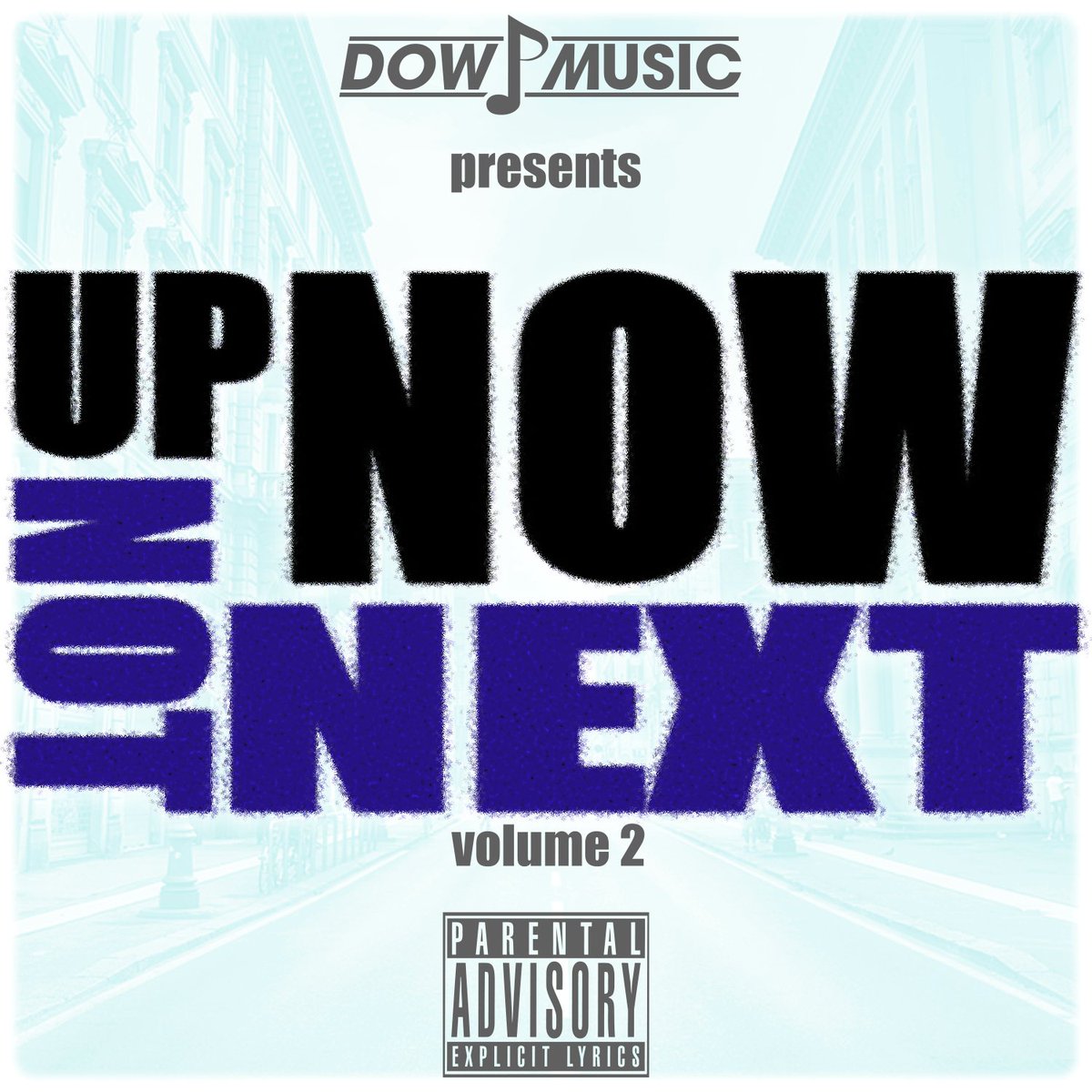upnownotnext_'s tweet photo. #NewMixtape #UpNowNotNext Vol 2 #DowPMusic
https://t.co/SHmGxS2KRS https://t.co/uQwzrzufr0