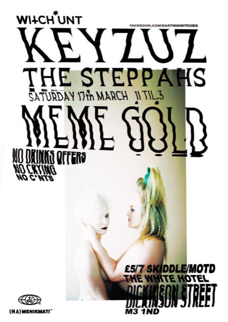 ' <a href="/WITCH_UNT/">WITCH*UNT</a> present #Keyzuz this Saturday 17th - get tickets and info right here -- 👉 ow.ly/3TyZ30iWbFf 
With The Steppahs &amp; <a href="/me_megold/">Meme Gold</a>