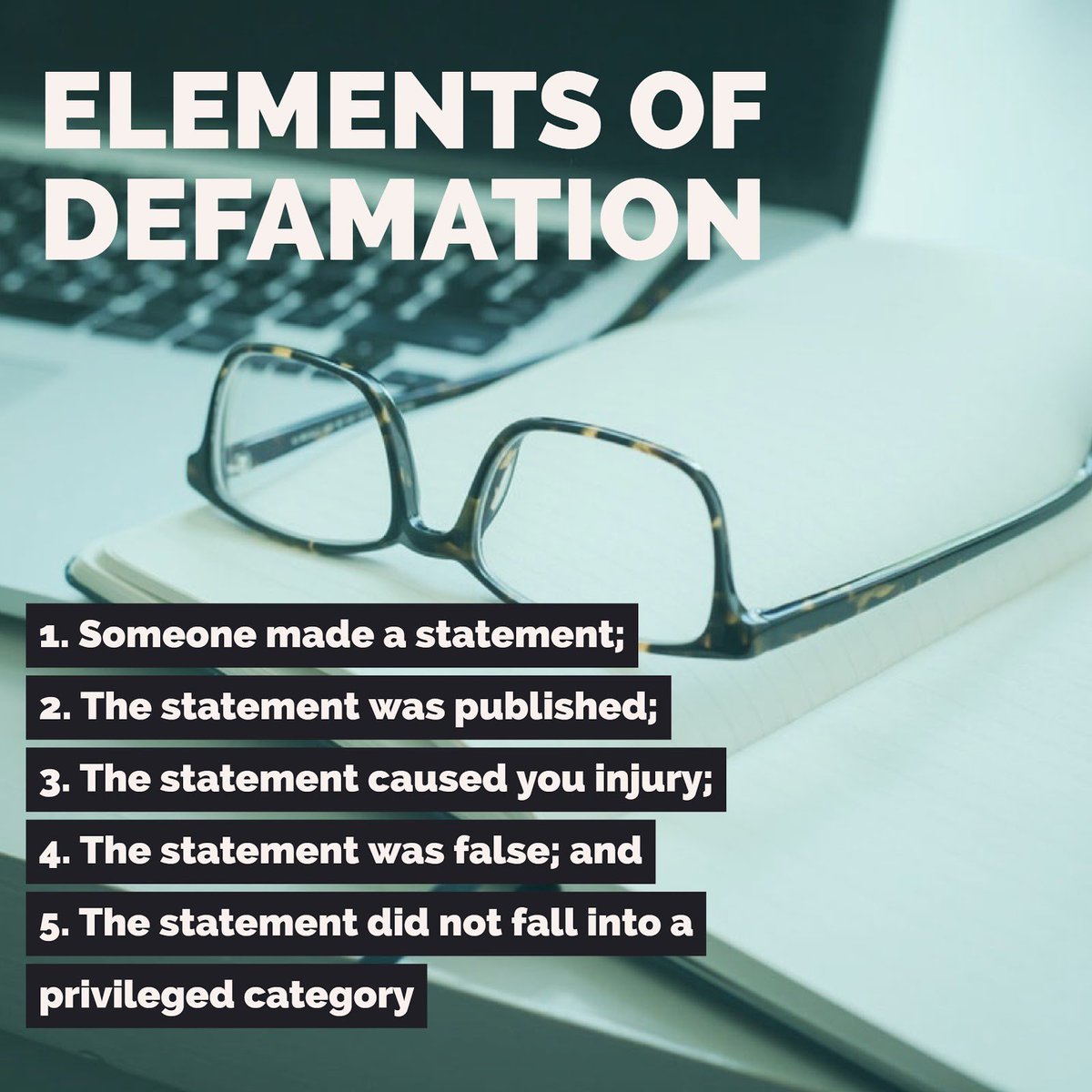 AttorneyPollack's tweet image. Generally speaking, to prove defamation, you must show the elements of defamation: