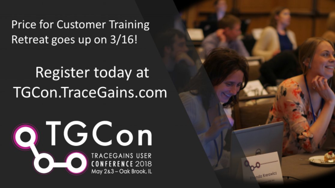 TraceGains's tweet photo. Register before rates go up! #TGCon2018 #changethechain
https://t.co/dwGdxoROSZ https://t.co/TqGqhtBCKU