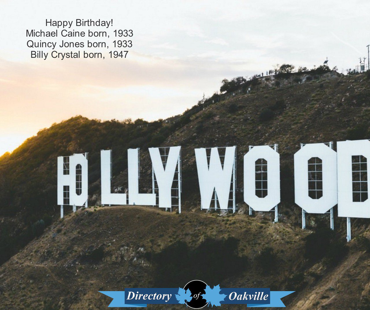 Happy Birthday!
Michael Caine born, 1933
Quincy Jones born, 1933
Billy Crystal born, 1947 