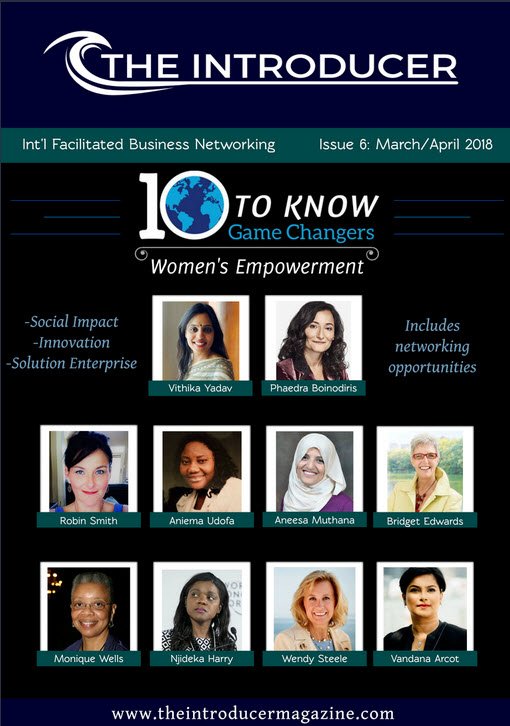 wellsint's tweet photo. The March/April edition of Introducer Magazine is here!  It features 10 To Know Game Changers who are champions of women’s empowerment, including me as Wells International Foundation’s founder and CEO! https://t.co/cBZ8XC62tz  #womenempowerment https://t.co/8uBI6Fn1I4