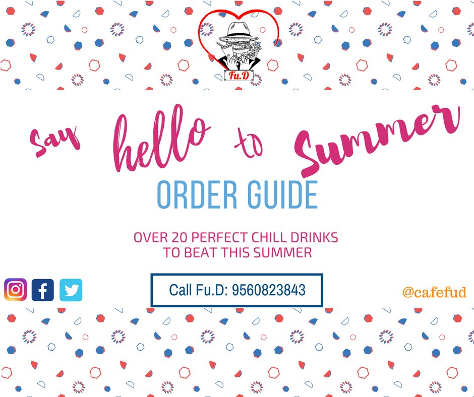 CafeFuD's tweet image. Summer is Here !!!
.
.
Say Hello to summer with our refreshing selection of Drinks to keep yourself chilled...!
Call Us on 9560823843 for more options.
.
.
#cafefud #summerdrinks #stayrefreshing #staycool