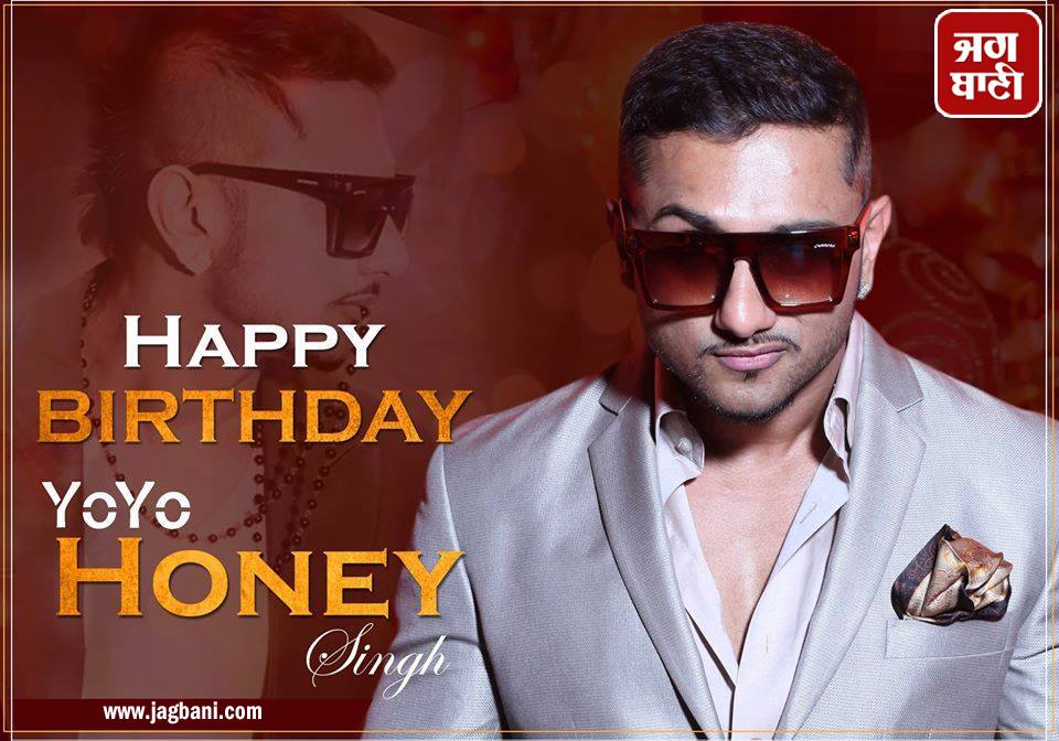 Happy Birthday Yo! Yo! Honey Singh   