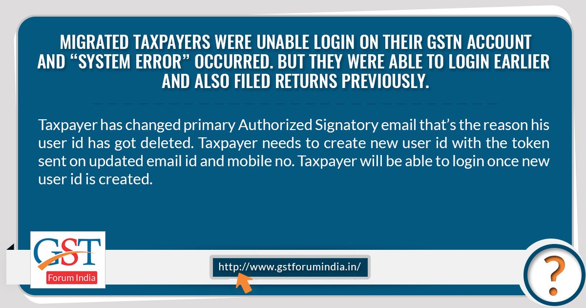 gst_discussion's tweet image. Taxpayers were unable to login on their GSTN account, the “system error” occurred. Know more relevant faqs here:- @ bit.ly/2qFGf7G
#gst #gstreturnfiling #gstfaqs #gstissues