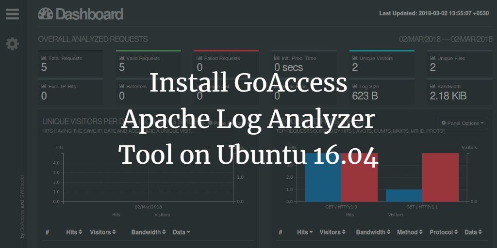howtoforgecom's tweet image. Install #GoAccess #Apache Log Analyzer Tool on #Ubuntu 16.04. howtoforge.com/tutorial/ubunt… @howtoforgecom
