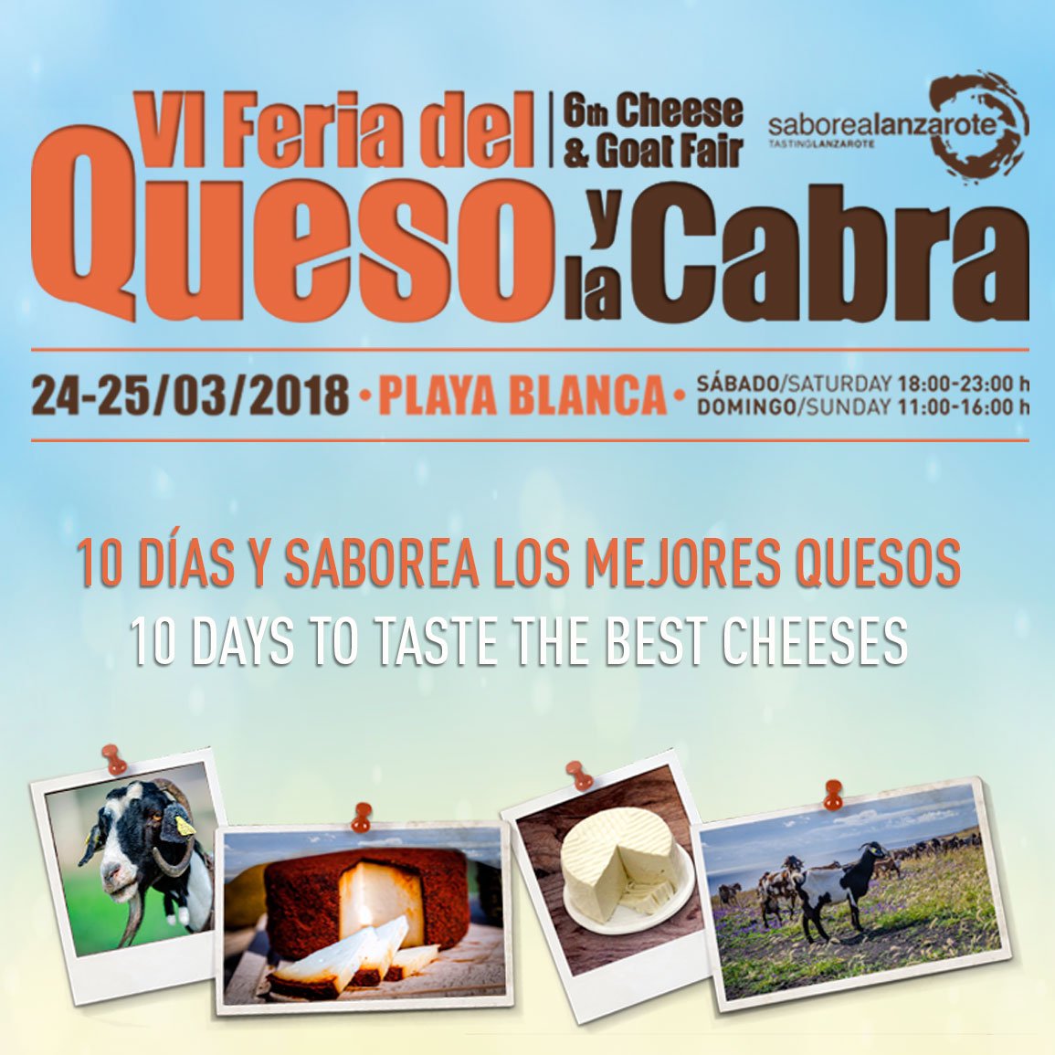 ¡Quedan menos de 10 días! para la VI Feria del Queso y la Cabra. Nos corresponde a todos preservar y potenciar uno de los productos  gastronómicos más apreciados y reconocidos de Lanzarote, rico patrimonio gastronómico, seña de nuestra identidad y cultura. ¡Te  esperamos!