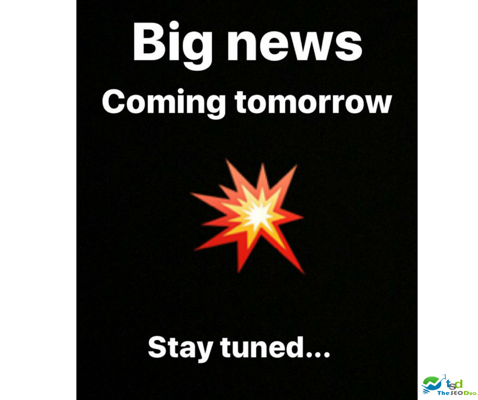 TheSEODuoInc's tweet photo. We love to surprise you. Here's another one for you.

#Bignews #Comingsoon #TheseoDuo #Soon https://t.co/m5IE2y5B0P