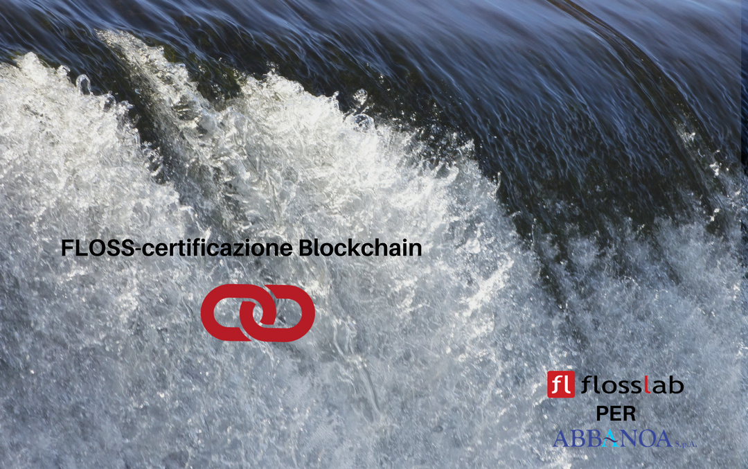 Flosslab_srl's tweet photo. La #Blockchain come garanzia di inalterabilità: la certificazione creata da #FlossLab per Abbanoa https://t.co/9325j7y3ST https://t.co/5OCBdavXws