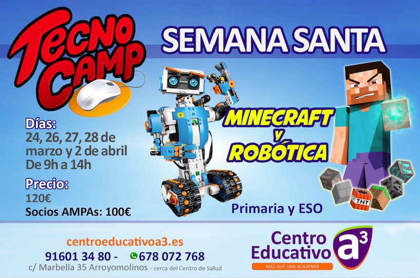 CentroA3's tweet photo. Presentamos nuestro Tecnocamp!
En Semana Santa nuestros alumnos trabajarán con Minecraft y Robótica Educativa. https://t.co/cyAUqTi5nc