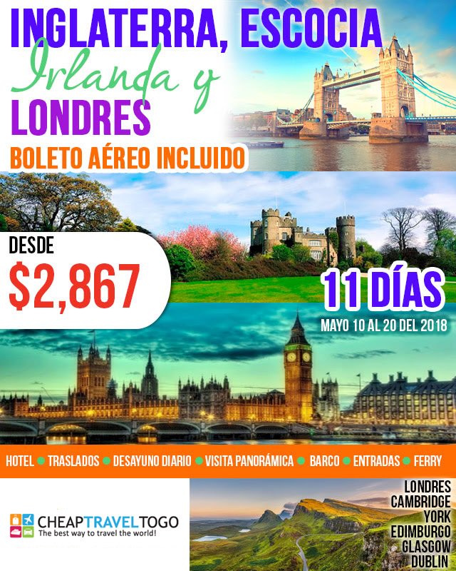 CheapTravelToGo's tweet photo. Inglaterra, Escocia &amp; Irlanda!
11 Dias / 10 de Mayo al 20 de Mayo 2018
Boleto Aereo Incl. (Desde Miami)
Hoteles, Comidas, Traslados y mas.
Toll Free: 1-844-892-4317
reservations@cheaptraveltogo.com
https://t.co/WiNneasbmS
#inglaterra #escocia #irlanda https://t.co/DnbgxcVqnM