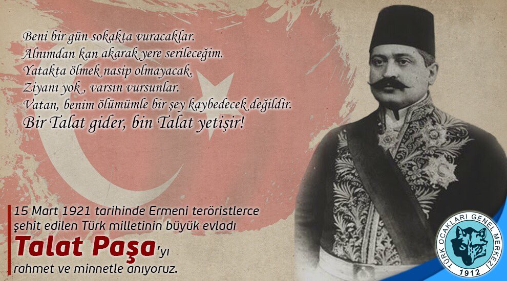 Şehit Talat Paşa’yı rahmetle anıyoruz.