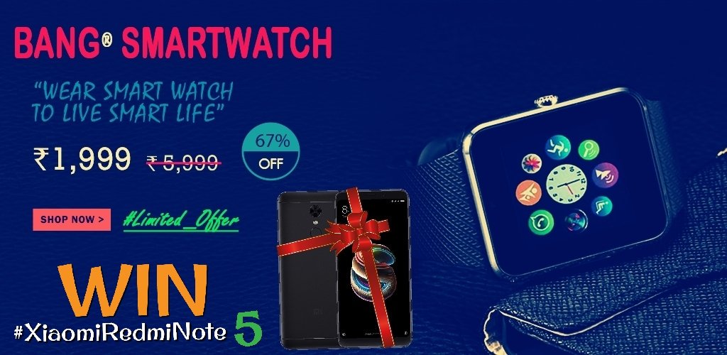 bangkart's tweet photo. 🔵 Buy "Bang® SmartWatch" and get #XiaomiRedmiNote 5 with your Order (Lucky Customers) 😍

[#RULES: *DM us Order ID,*Follow Us, *Like and Share the Post]

🔵 Now at just ₹1,999 (₹5̶9̶9̶9̶)— 67% OFF #Limited_Offer
🔵 Buy here: https://t.co/y1WZvQa5Eo

🔵COD🚚 available https://t.co/g6epMYGszx