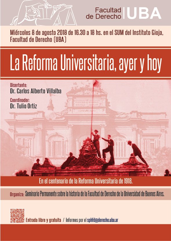 8/8 - 16.30 a 18 hs. La Reforma Universitaria, ayer y hoy.