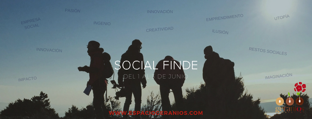espaciogeranios's tweet photo. Te apasionan los #retos sociales? Reserva el primer fin de semana de junio para un nuevo #socialfinde Que viene, que viene!!! #empresasocial #innovacion #emprender #socentes #socent #socinn https://t.co/07wcwpiQNH