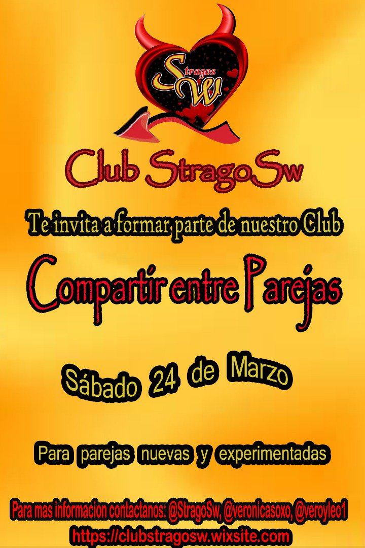 veronicasoxo's tweet photo. Ven y comparte con nosotros, únete al Club @StragoSw forma parte de la familia Sw, porque luego del morbo y el compartir se logran lazos de amistad, por un #SwSeguro #EstilodeVidaSwinger https://t.co/oLeYSF5ESa