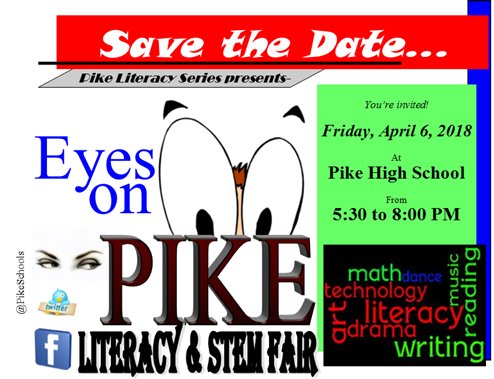 PikeDRES's tweet photo. Come join us for Eyes on Pike - Literacy &amp; STEM Fair!  It's taking place on Friday, April 6, 2018 at Pike High School from 5:30-8:00 pm.  We are looking forward to seeing everyone there!! https://t.co/2vzEr0IAjb