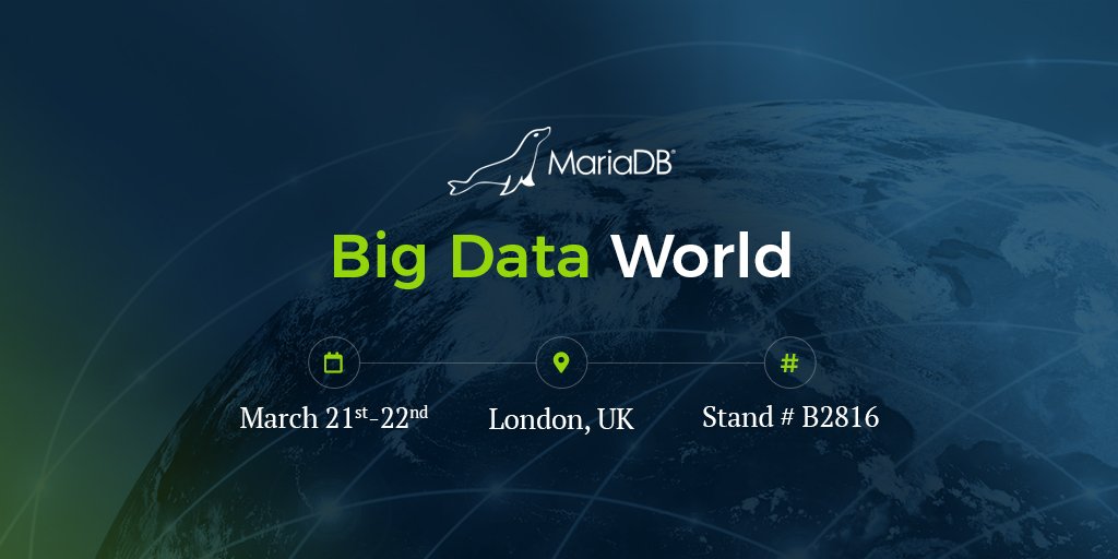 mariadb's tweet image. Going to #BigDataWorld in London next week? Visit us in booth B2816 to learn how #MariaDB provides high performance #analytics with MariaDB AX. #BDW18www.bigdataworld.com/MariaDB