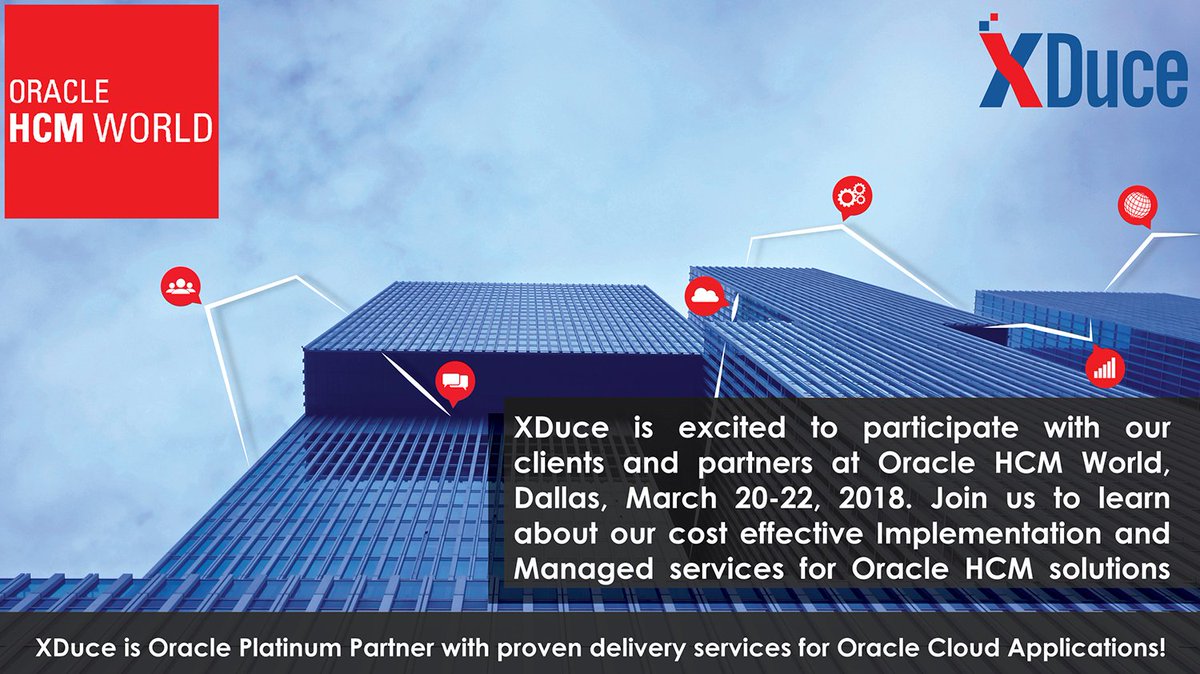 XDuceCorp's tweet photo. Here's an amazing chance to learn about our cost-effective implementation and services for Oracle HCM solutions- Join XDuce at #OracleHCMWorld in Dallas, March 20-22, 2018. https://t.co/16BsdHBwE0