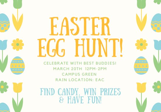StRoseSA's tweet image. On Advisement Day (Next Tuesday 3/20), Best Buddies is hosting an Easter Egg Hunt! It will take place on the Quad from 12-2pm. If you find one of the 3 glitter eggs then you win a raffle basket! All other eggs will have candy. Stop by for some fun!