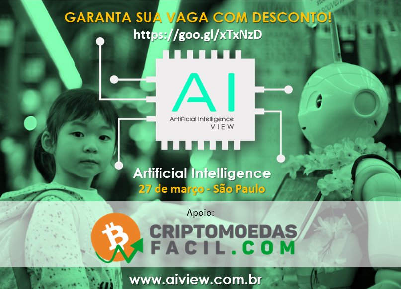 criptofacil's tweet photo. Quer saber como inteligência artificial pode mudar seu futuro? Inscreva-se c/ desconto de 10% no #AIVIEW #ARTIFICIALINTELLIGENCE https://t.co/5Ab0JYXmTV https://t.co/cYJNYYtRUm