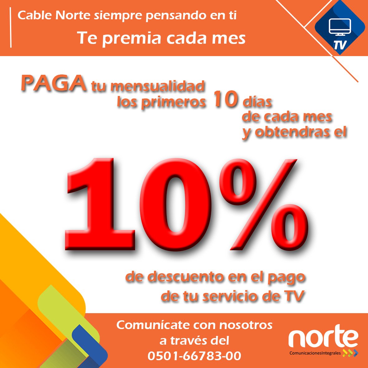 Que esperas, cancela a tiempo y disfruta de los mejores premios que Cable Norte tiene para ti.
#norteconecta
facebook.com/norteconectaof…
norteconecta.com
