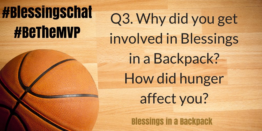 BlessinBackpack's tweet photo. Q3. What is your Blessings in a Backpack Story? #BetheMVP #Blessingschat https://t.co/DbNItW7fQr