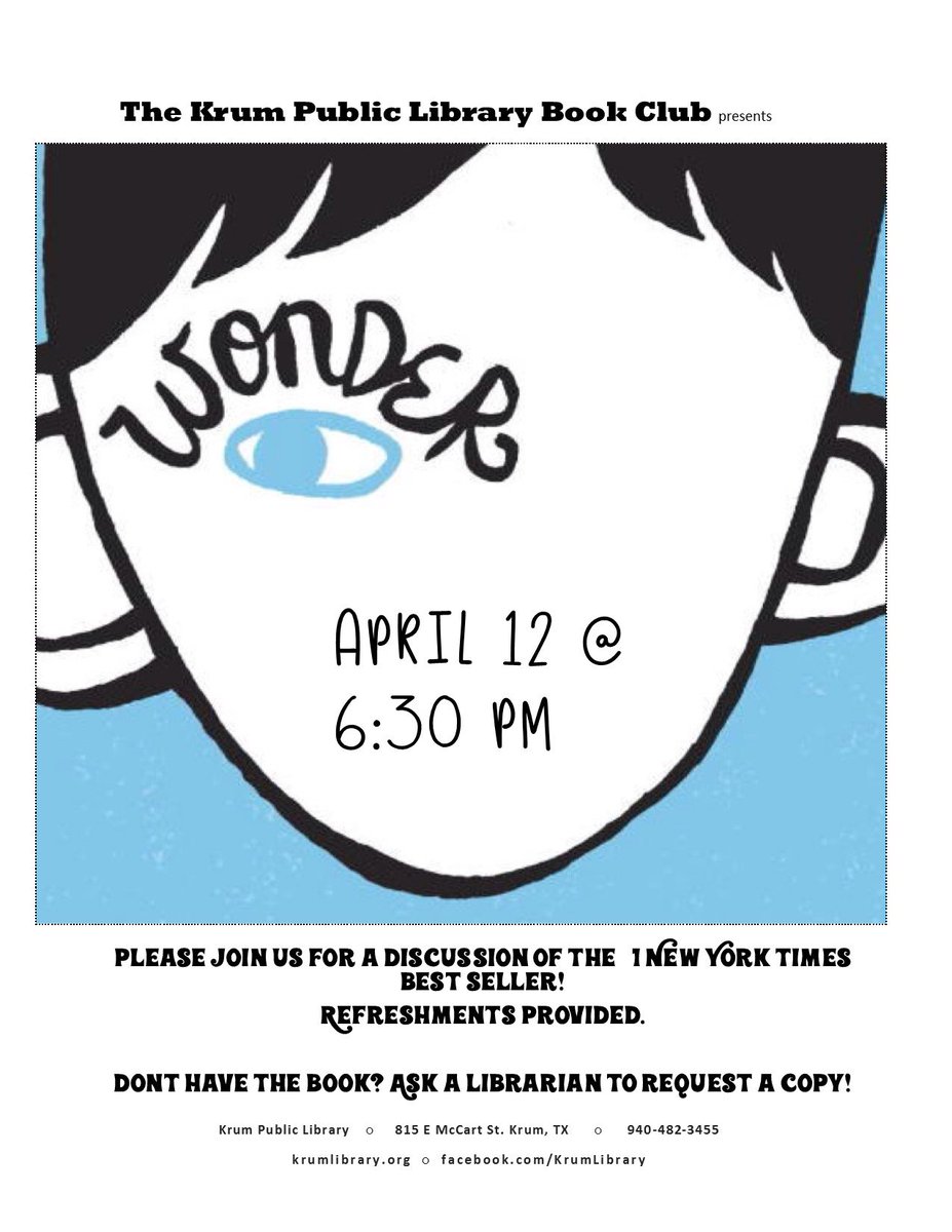 KrumLibrary's tweet image. Have you read the #Bestseller #wonder? If not, here&apos;s your chance to start, we will be discussing this inspiring book at our next #BookClub! (Our last book was #specialtopicsincalamityphysics)