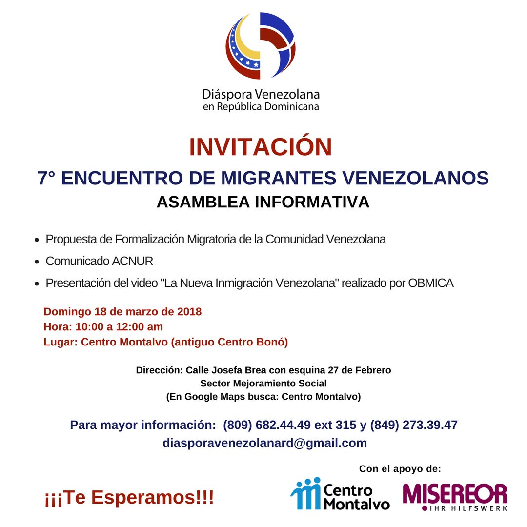 DiasporaVeRd's tweet photo. Este domingo 18 de marzo tendremos nuestro 7° Encuentro de Migrantes Venezolanos en RD. Esta será una asamblea informativa sobre nuestros avances en materia migratoria ¡¡Te esperamos!! #DiasporaVeRd #18marzo https://t.co/IuFcxGp3sZ