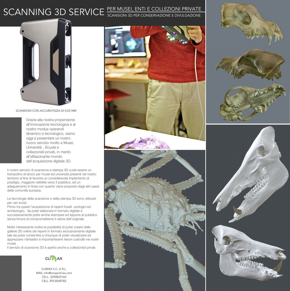 Proponiamo a musei, enti e privati un nuovo servizio relativo all’affascinante mondo dell’acquisizione digitale 3D. Siamo lieti di offrirvi una dimostrazione gratuita direttamente nella vostra struttura.

#museo #scansione3d #repliche #stampa3d #coopclimax