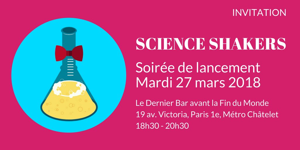 MargauxCalon's tweet photo. Lancement imminent de #ScienceShakers, apéros mensuels et thématiques dédiés aux acteurs et actrices de la culture scientifique sur Paris ! Rendez-vous mardi 27 mars dès 18h30 dans un bar près de Châtelet! Infos et inscriptions : https://t.co/VL6rgruKLO https://t.co/EUoegy1zsg