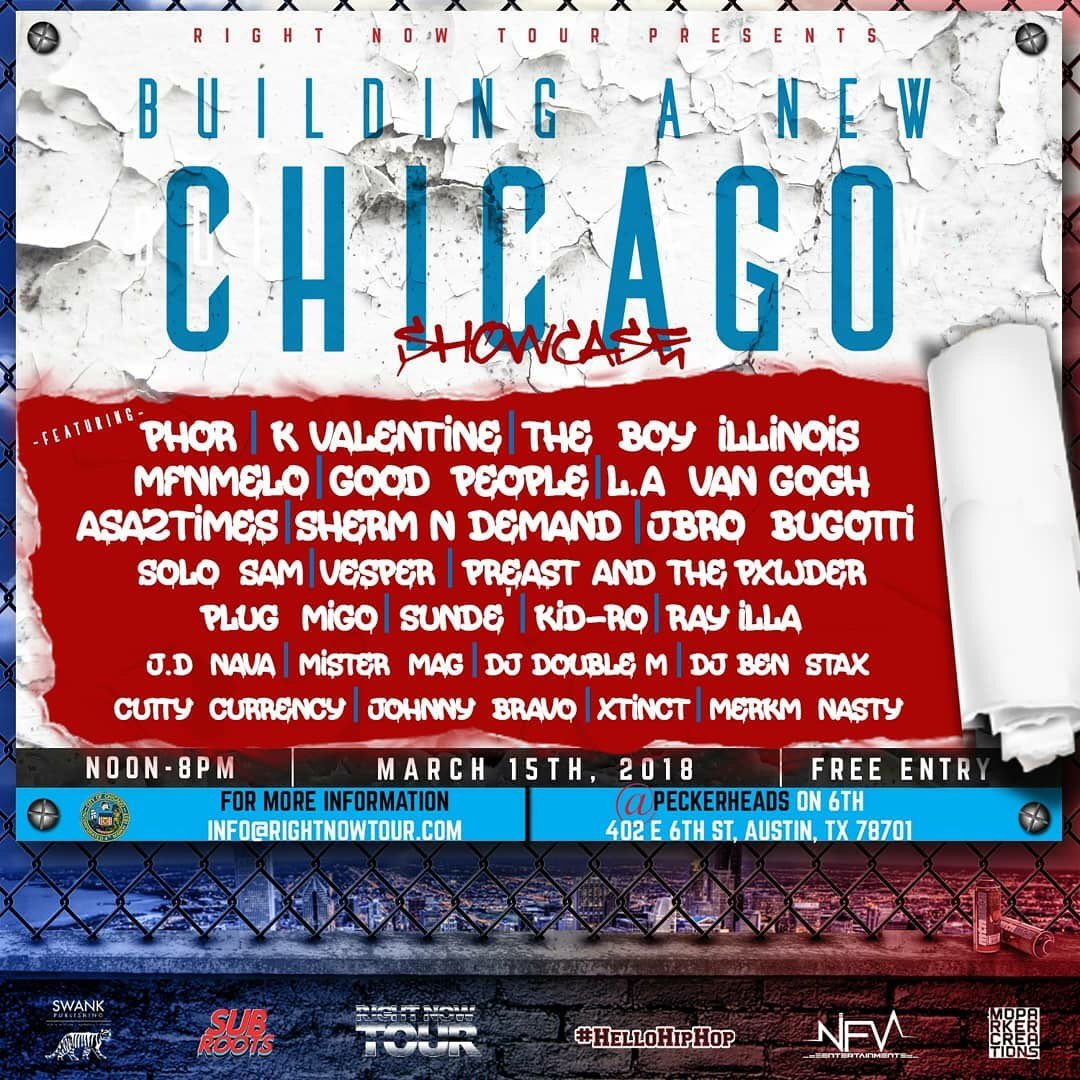 .@RightNowTour Presents #BuildingANewChicago showcase at <a href="/Peckerheads/">Peckerheads on Sixth</a> at <a href="/sxsw/">SXSW</a>. Come watch artists from Chicago bringing their talent in Austin! #RightNowTour <a href="/TheBoyIllinois/">illi</a> <a href="/Itskvalentine/">K'VALENTINE🇯🇲</a> <a href="/BryanSM_SSR/">Bryan SM</a> <a href="/PHOReverIM/">Phoreverim</a> <a href="/RayiLLa/">iLLz B. Grindin 💙♠️</a> <a href="/SwankPR/">Swank Publishing</a> <a href="/SubRootsEnt/">Sub Roots</a> <a href="/Hello_HipHop/">#HelloHipHop</a>