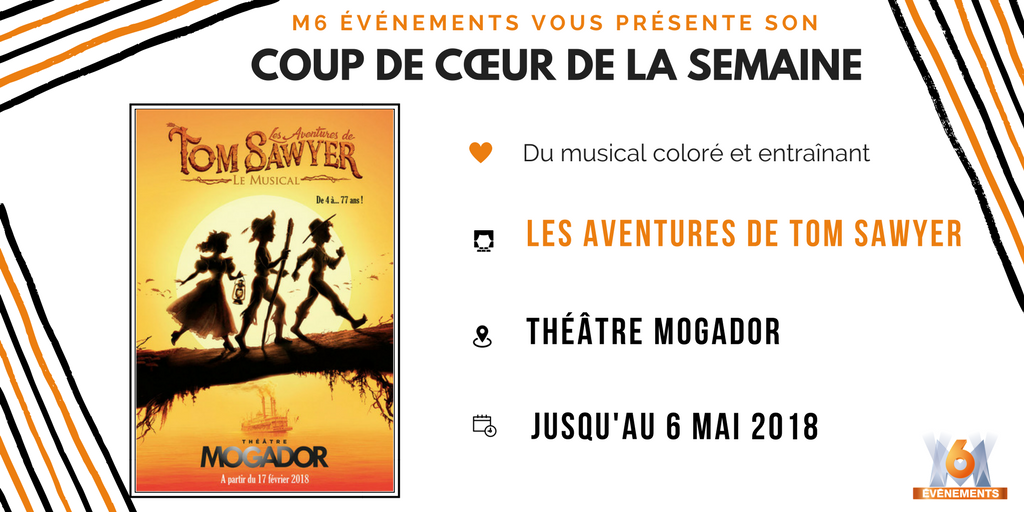🧡 Notre coup de cœur de la semaine ! 
Les aventures de Tom Sawyer, du musical coloré et entraînant .. 🎤
Découvrez ce spectacle au Théâtre Mogador 😉