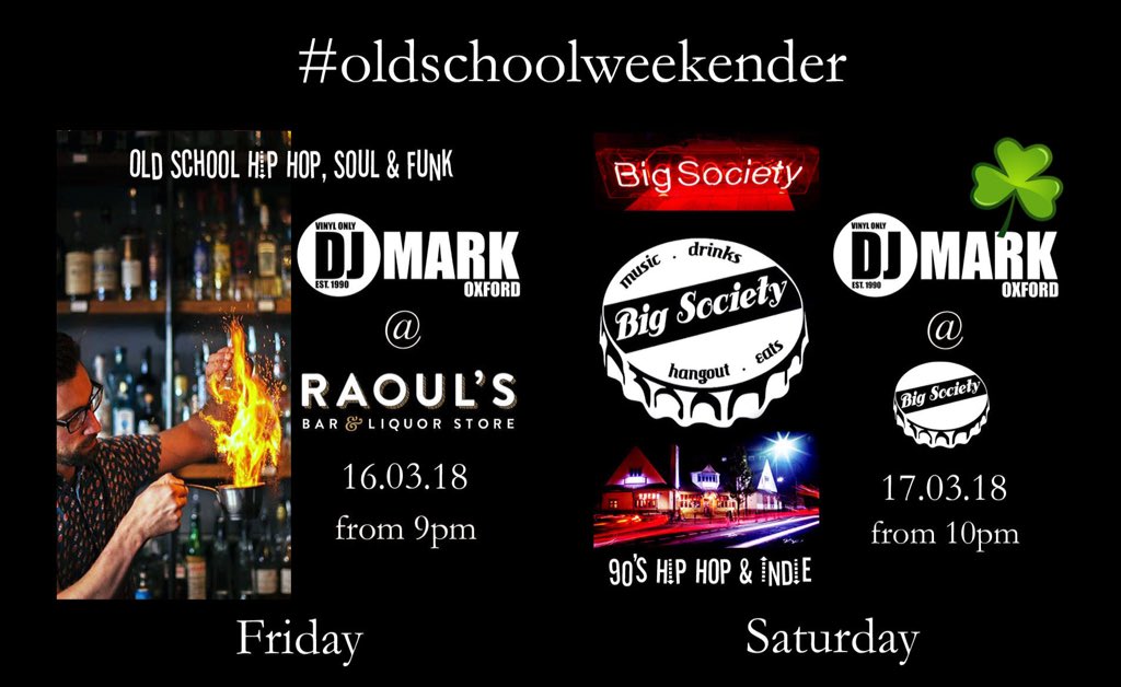 Bringing the Old School beats to <a href="/RaoulsBarOxford/">Raoul's Bar</a> and <a href="/BigSocOxford/">BigSocietyOxford</a> this weekend!
