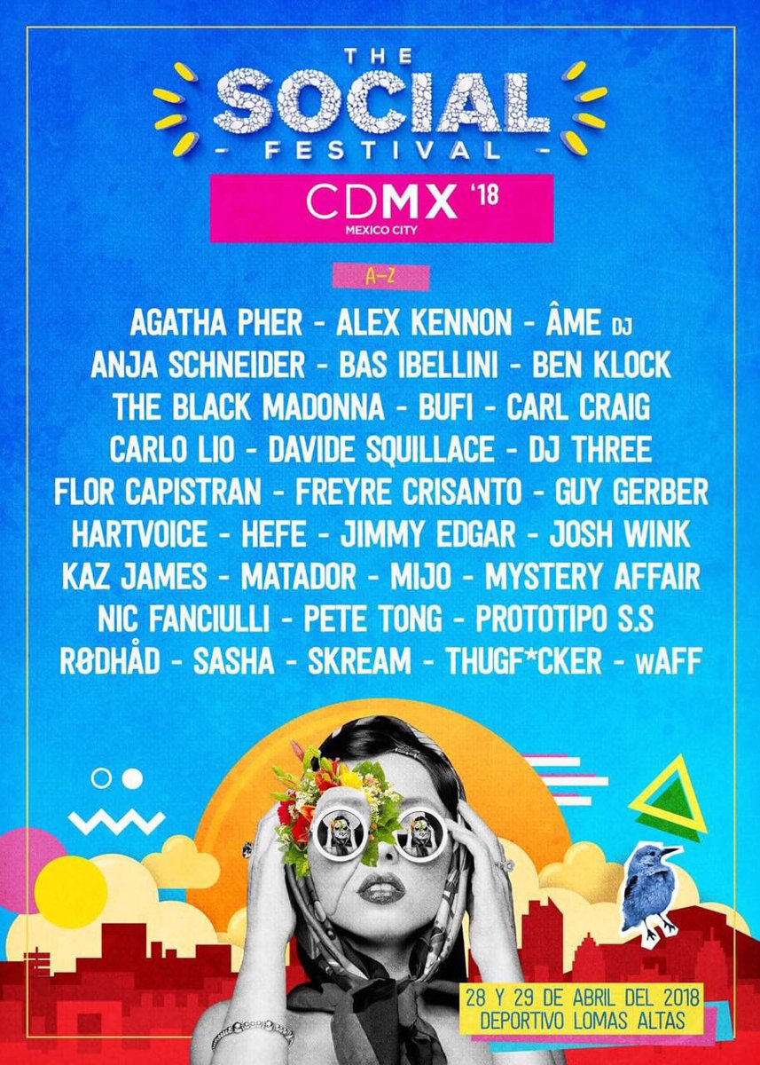 waves_mex's tweet photo. Este es el #LineUp completo para @socialmexico_  🙌🏼
#Matador #PeteTong #NicFancuilli #CarlCraig #CarloLio #Skream #Âme #TheBlackMadonna Y MUCHOS MÁS, están listos para reventar el Dancefloor. 😎💃🏻🕺🏻 https://t.co/Www2W8TeNd