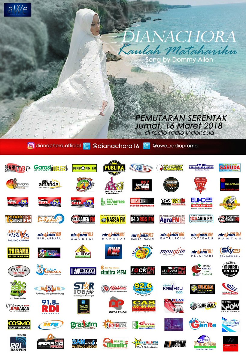 AWe Smart Promotion (@awe_radiopromo) on Twitter photo Hari ini Jumat 16 Maret 2018 #pemutaranserentak single KAULAH MATAHARIKU <a href="/dianachora16/">dianachora</a> powered by <a href="/aWe_Radiopromo/">AWe Smart Promotion</a> <a href="/aweradiomusic/">AWE Radio Streaming</a> Hari ini Jumat 16 Maret 2018 #pemutaranserentak single KAULAH MATAHARIKU <a href="/dianachora16/">dianachora</a> powered by <a href="/aWe_Radiopromo/">AWe Smart Promotion</a> <a href="/aweradiomusic/">AWE Radio Streaming</a>