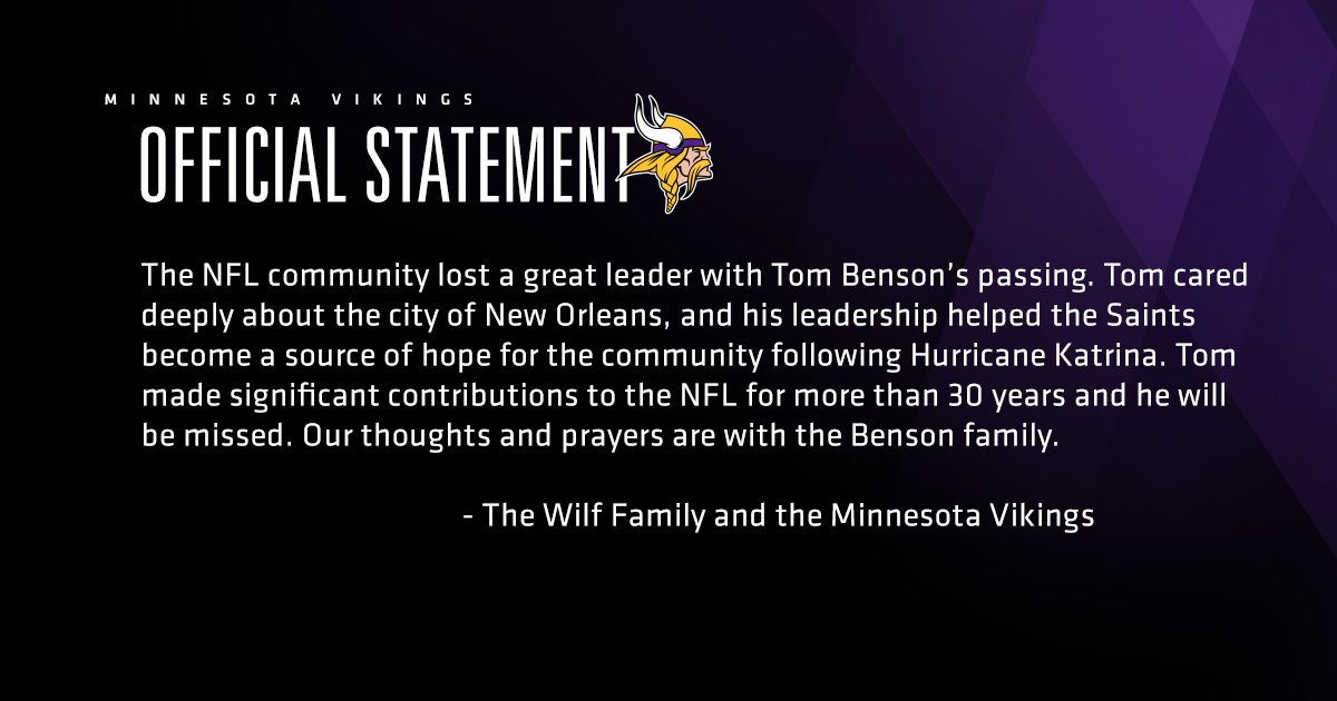 Statement from the Wilf Family and the Minnesota Vikings on the passing of @Saints Owner Tom Benson. https://t.co/n0pxnX3FQY