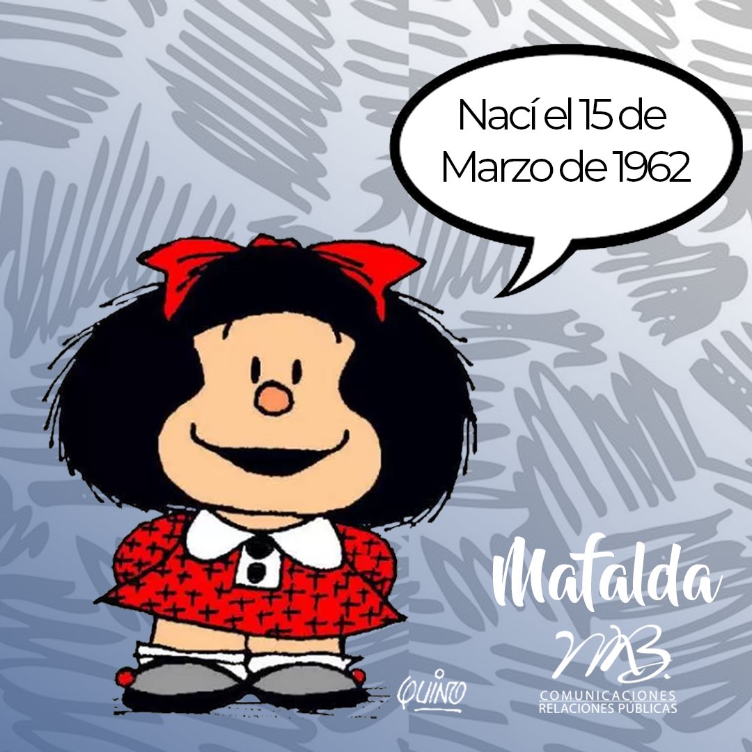 Arriba 105+ images imagenes feliz cumpleaños con mafalda - Viaterra.mx