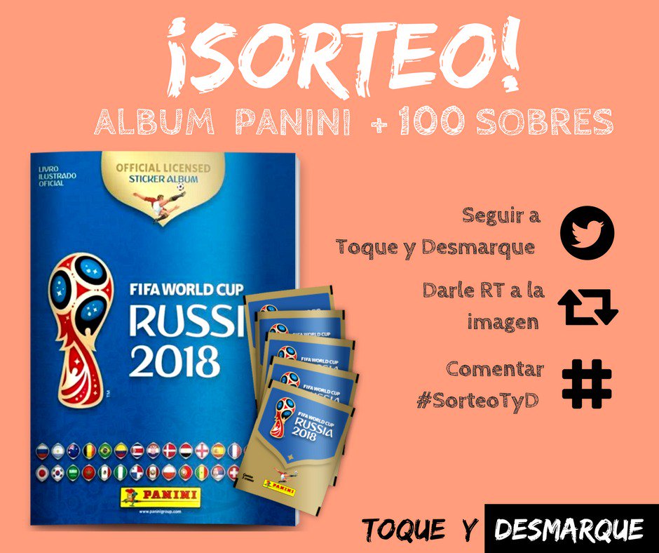 folklorefp's tweet photo. SORTEO!!!
Toque y Desmarque te regala un álbum PANINI Rusia 2018 + una Caja de 100 sobres!

Para participar debes:
1) Seguir a Toque y Desmarque
2) Darle Rt a este tweet
3) Comenta con el hashtag #SorteoTyD 

Fecha de sorteo: 24 de marzo https://t.co/a9aWTrq43k