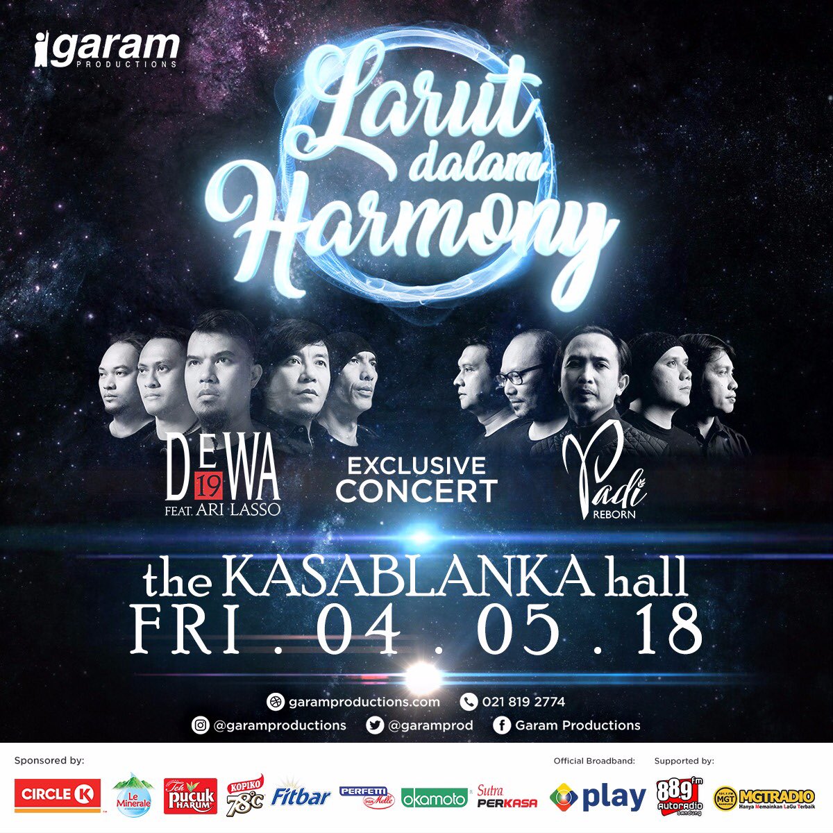 GaramCollective's tweet photo. MARK YOUR CALENDER, PLEASE!
Konser eksklusif Larut Dalam Harmony tgl 4 Mei 2018 di The Kasablanka Hall. Kapan lagi nonton perform dari dua band legendaris? Yuk nonton Dewa19 ft Ari Lasso dan Padi Reborn dalam satu panggung!

#LarutDalamHarmony
#KonserLarutDalamHarmony
#KonserLDH https://t.co/aG5n7O3epo