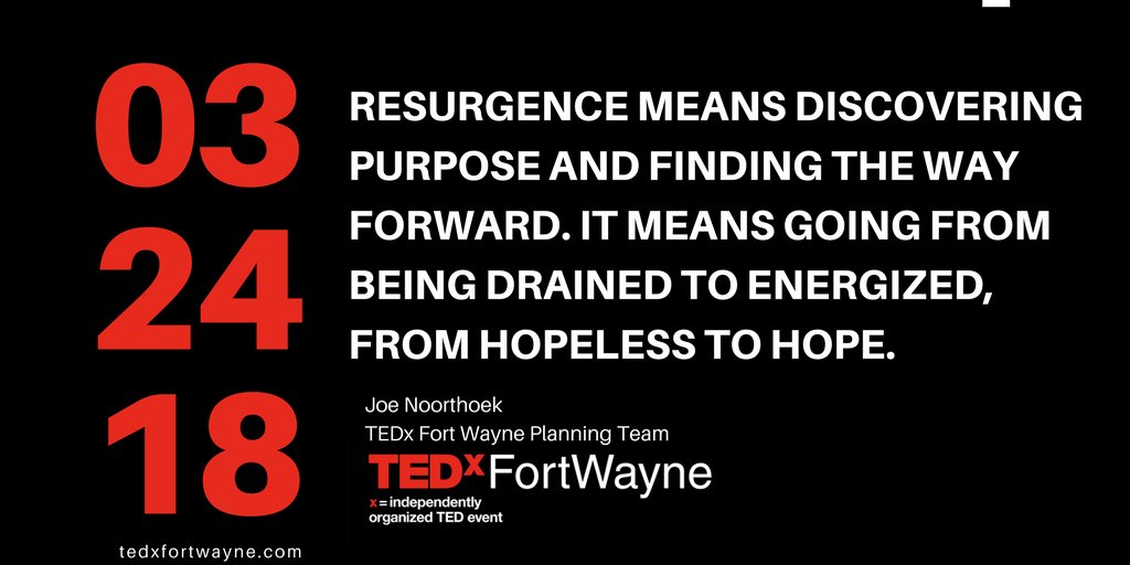 tedxfortwayne's tweet photo. "Discovering purpose and finding the way forward...." @JoeNoorth 
#TEDxFortWayne https://t.co/a8Pq7THAjO