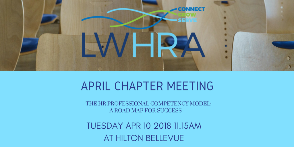 LWHRAOfficial's tweet photo. #LWHRA April #chaptermeeting is coming up on next week! Online registration is open until Sunday, April 8! This month's topic is about #HR Professional Competency model. Don't miss it! Read more and register here https://t.co/cPEkkmaaGL https://t.co/vnm8vfJ574