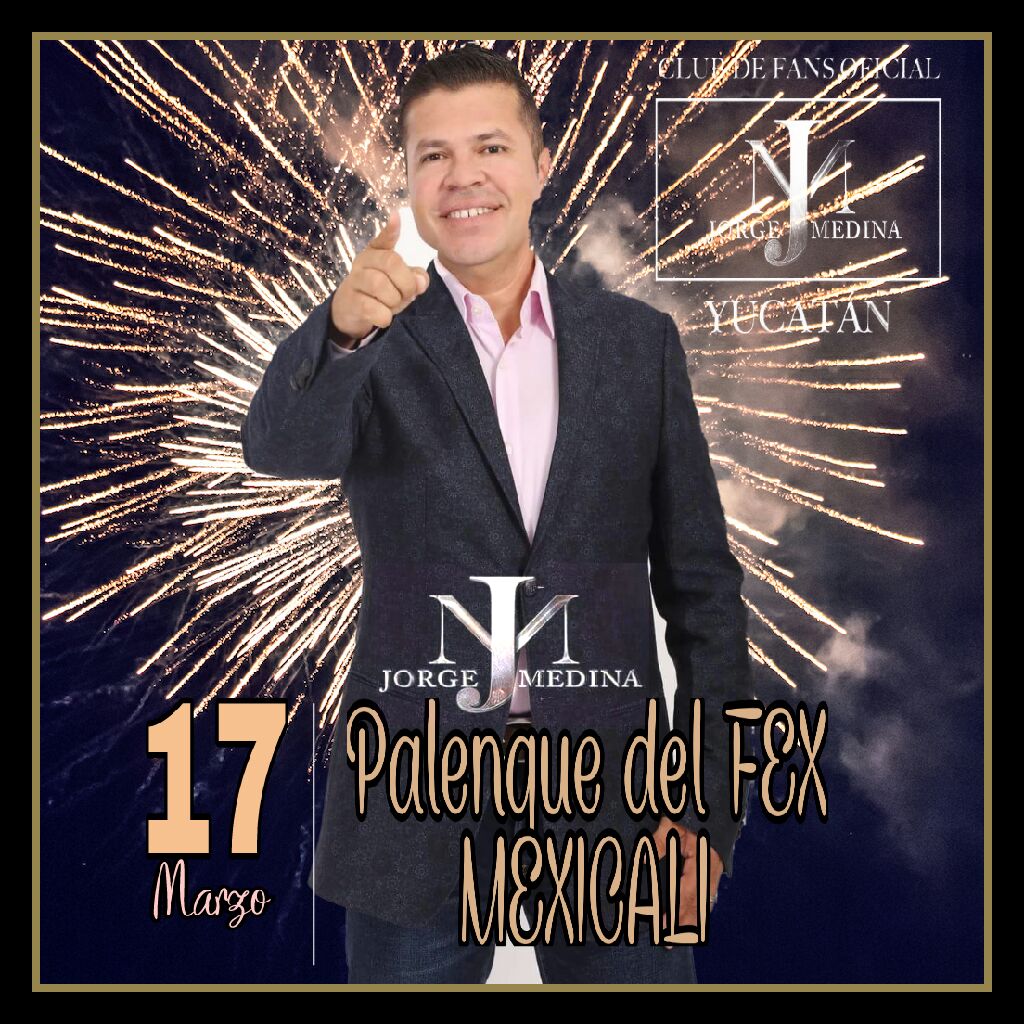 cortesrosy003's tweet photo. Si no puedes ir el 16 a ver a #JorgeMedina ve este 17 de marzo a mexicali para q cantes a todo pulmón #LoMásSeguro no te arrepentirás #ConsentidasJM
#TerritorioMedina @j_medina37 @ConsentidasMed1 @jm_puebla https://t.co/zrGzy0RSxs