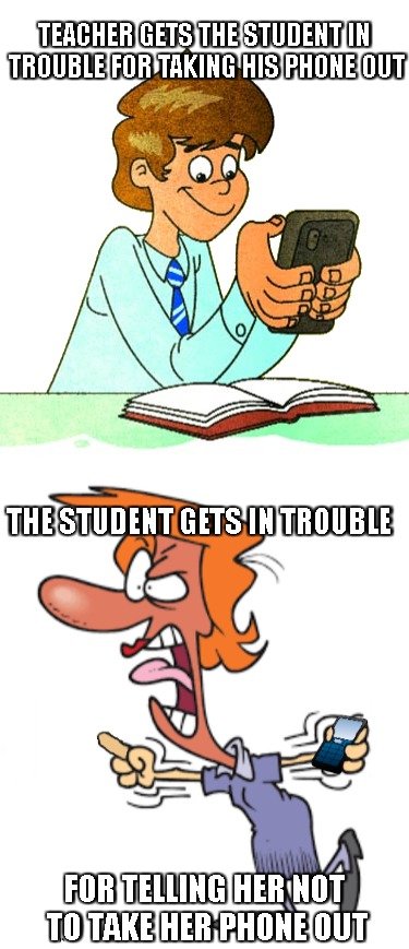 KevinHaRock's tweet photo. "Teacher Gets The Student In Trouble For Taking His Phone Out... The Student Gets In Trouble For Telling Her Not To Take Her Phone Out." #RT #Likes #Share #Phone #iPhone #Trouble #TROUBLEMAKER https://t.co/hBorepjYuG