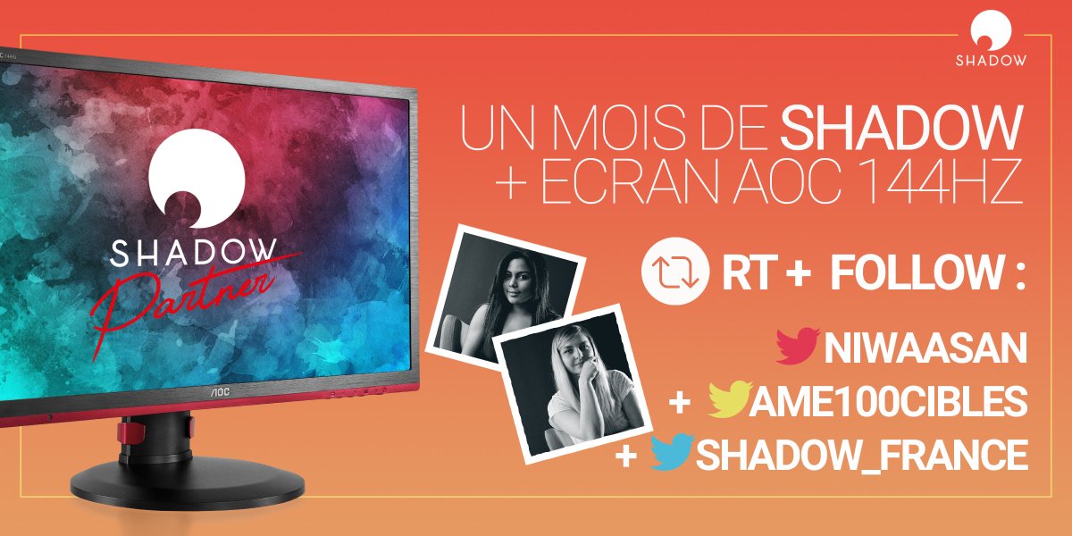 Shadow_France's tweet photo. 🎁#Concours #RECbyShadow🎁@NiwaaSan et @Ame100cibles vous font gagner un lot sélectionné avec❤️!
Pour remporter cet écran AOC 144Hz et 1 mois d'abonnement à Shadow il vous suffit de :
✅RT cette publication
✅Follow @NiwaaSan
✅Follow @Ame100cibles
✅Follow @Shadow_France
GL🍀! https://t.co/TIp6cql2Oe