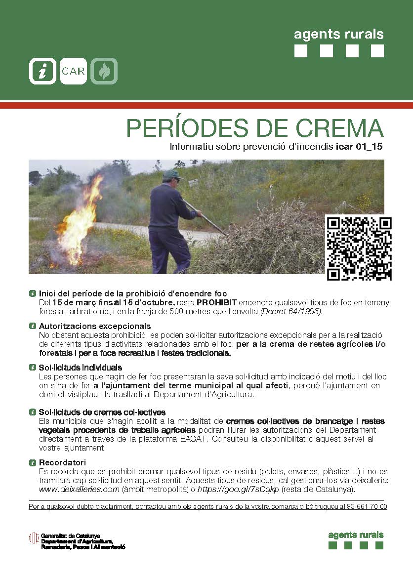 A partir avui i fins 15/10 queda prohibit encendre qualsevol tipus foc en terreny forestal (poblat o no x espècies arbòries) i en franja d 500 m q els envolta. No es poden cremar rostolls, marges i restes aprofitaments forestals, agrícola o jardineria <a href="/santperederibes/">Sant Pere de Ribes</a> <a href="/ribesorg/">ribes.org - spr</a>
