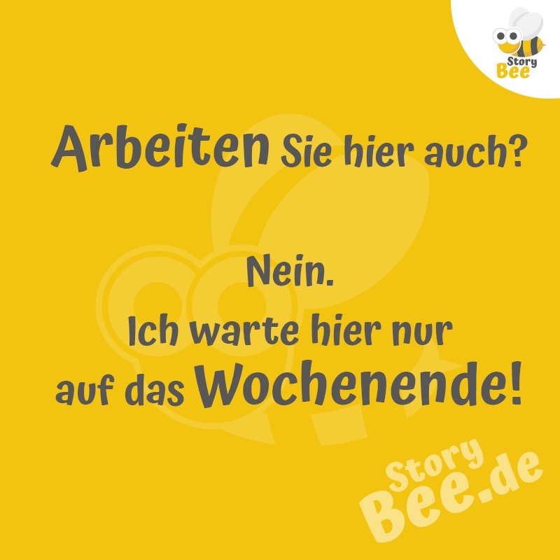Storybee On Twitter Das Wochenende Ist Fast Da Freitag