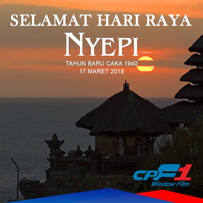 CPF1WindowFilm's tweet image. Selamat Hari Raya NYEPI bagi sobat CPF1 yang merayakannya.
.
The Most Valuable Window Film

#CPF1 #WindowFilm #Otomotif #Car #Accessories #UVrejected #TSER #CPFilms #nyepi #nyepiday
