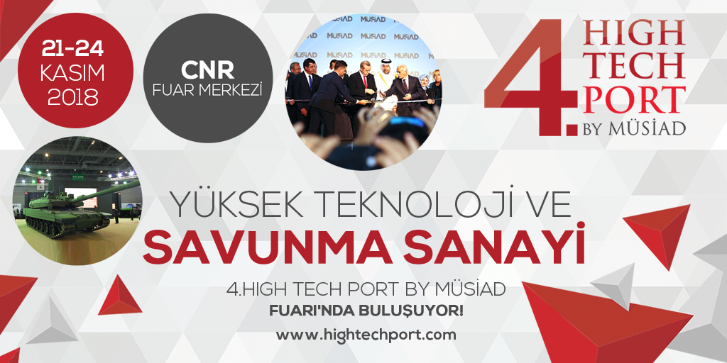 DefencePort's tweet photo. Savunma sanayi ve yüksek teknolojinin öncü firmalarını bir araya getiren High Tech Port by MÜSİAD'ın dördüncüsü, 21-24 Kasım tarihleri arasında CNR Fuar Merkezi'nde gerçekleşecek.
#HighTechPort #SavunmaSanayi #YüksekTeknoloji #hightech #millisavunma https://t.co/UBmtosxsWD
